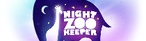 Night Zookeeper